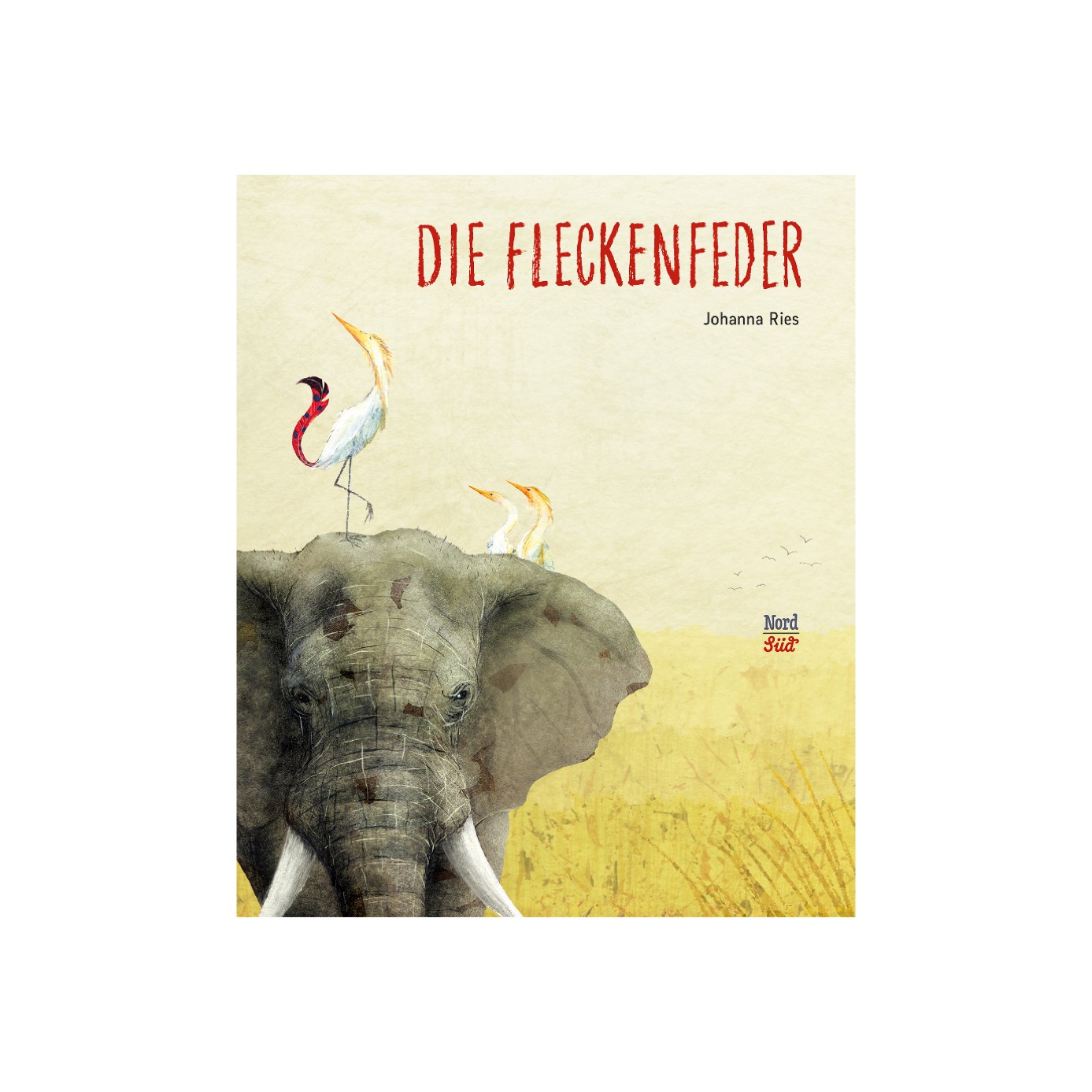 Die Fleckenfeder von Johanna Ries im Nord Süd Verlag